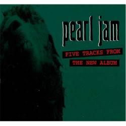 Pearl Jam : Five Tracks for the New Album